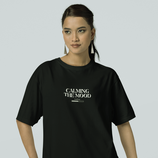 CALMING THE MOOD Oversized Shirt