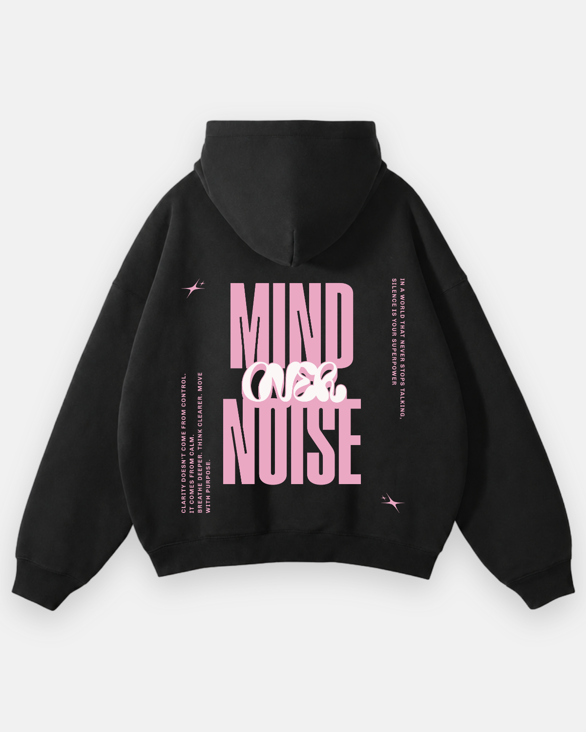 MIND OVER NOISE Oversized Hoodie