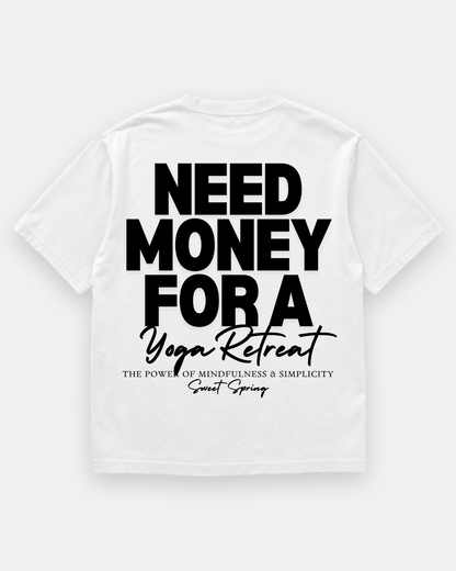 NEED MONEY Oversized Shirt