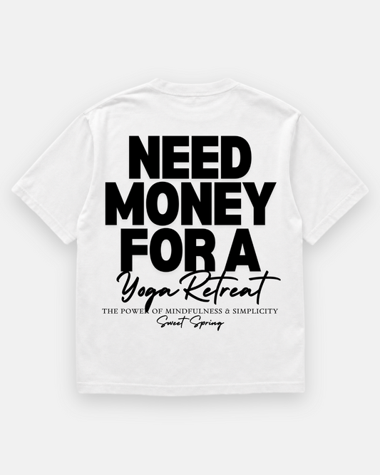 NEED MONEY Oversized Shirt