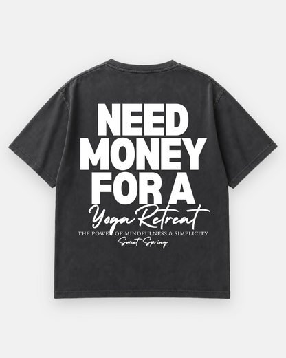 NEED MONEY Oversized Shirt