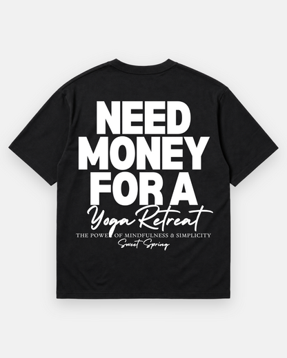 NEED MONEY Oversized Shirt