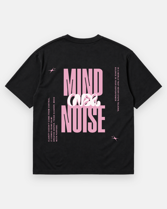 MIND OVER NOISE Oversized Shirt